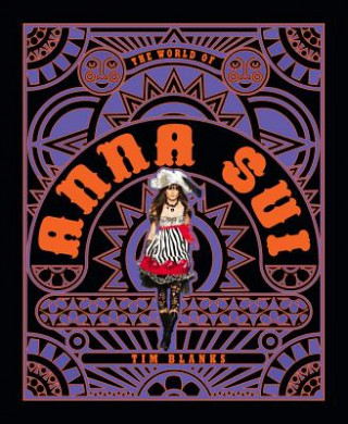 Kniha World of Anna Sui Tim Blanks
