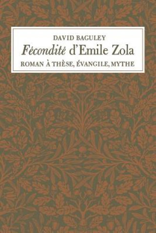 Carte Fecondite d'Emile Zola David Baguley