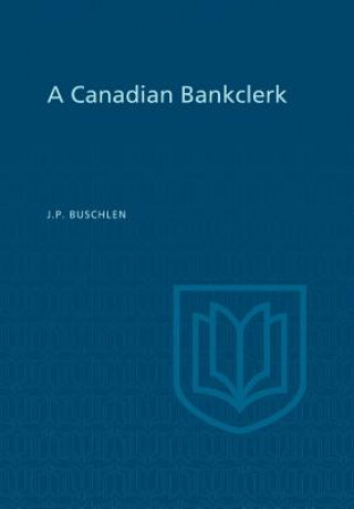 Carte Canadian Bankclerk John Preston Buschlen