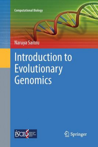 Könyv Introduction to Evolutionary Genomics Naruya Saitou