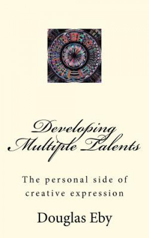 Book Developing Multiple Talents Douglas Eby