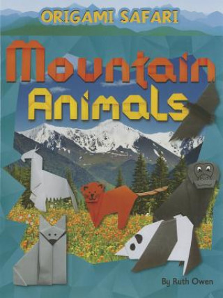 Knjiga Mountain Animals Ruth Owen
