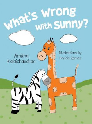 Carte What's Wrong with Sunny? Amitha Kalaichandran