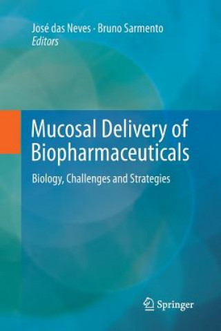 Kniha Mucosal Delivery of Biopharmaceuticals Bruno Sarmento