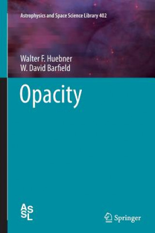 Könyv Opacity Walter F. Huebner