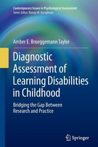 Kniha Diagnostic Assessment of Learning Disabilities in Childhood Amber E. Brueggemann Taylor