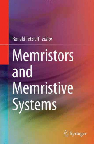 Книга Memristors and Memristive Systems Ronald Tetzlaff