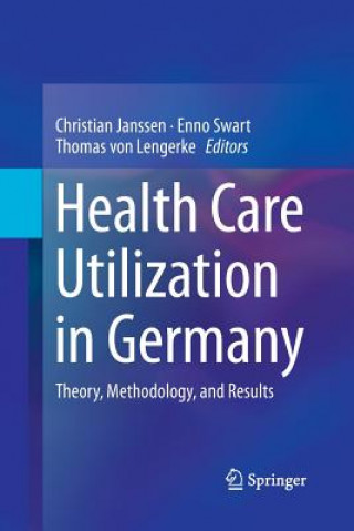 Книга Health Care Utilization in Germany Christian Janssen