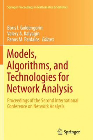 Książka Models, Algorithms, and Technologies for Network Analysis Boris I. Goldengorin