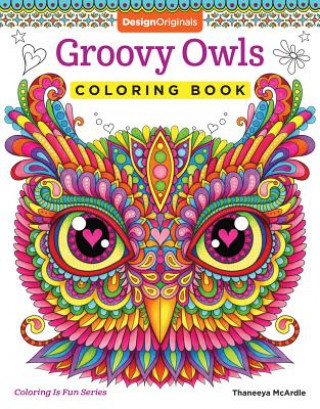 Knjiga Groovy Owls Coloring Book Thaneeya McArdle