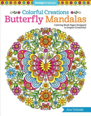 Книга Colorful Creations Butterfly Mandalas Jess Volinski