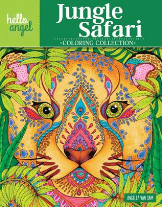 Książka Hello Angel Jungle Safari Coloring Collection Angelea Van Dam