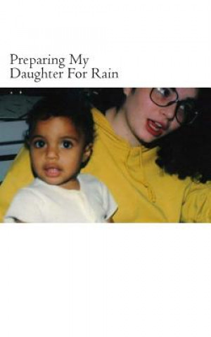 Kniha Preparing My Daughter for Rain Key Ballah