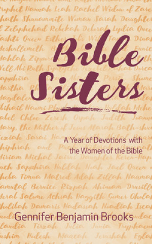 Kniha Bible Sisters Gennifer Benjamin Brooks