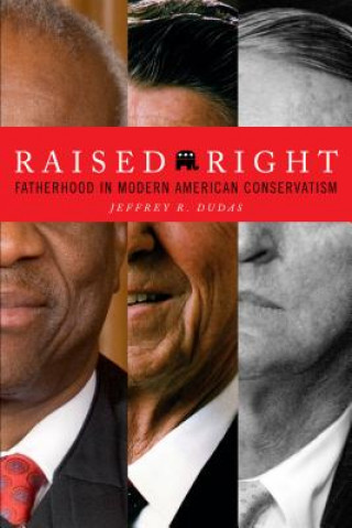 Book Raised Right Jeffrey R. Dudas