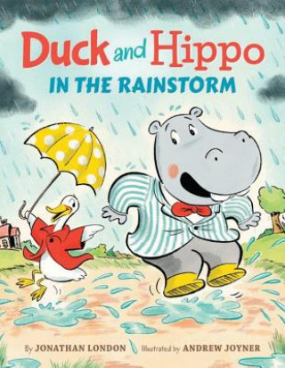 Carte Duck and Hippo in the Rainstorm Jonathan London