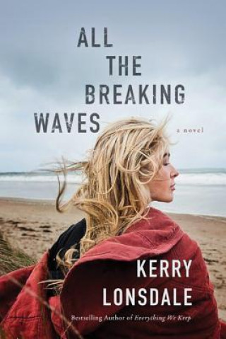 Könyv All the Breaking Waves Kerry Lonsdale