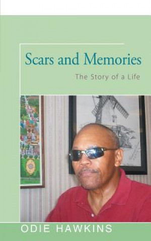 Buch Scars and Memories Odie Hawkins