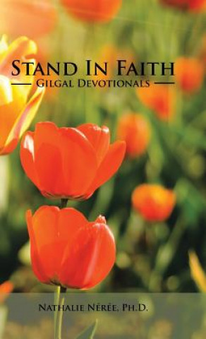 Buch Stand in Faith Ph. D. Nathalie Neree