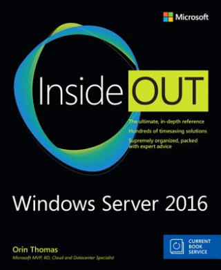 Carte Windows Server 2016 Inside Out Orin Thomas
