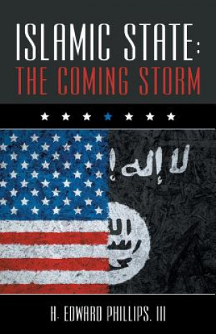 Βιβλίο Islamic State III H. Edward Phillips