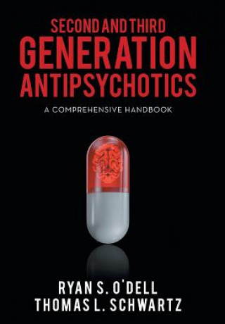 Boek Second and Third Generation Antipsychotics Thomas L. Schwartz