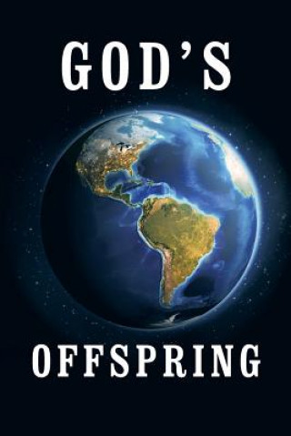 Книга God's Offspring Robert B. Goeringer