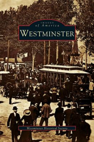 Carte Westminster Westminster Historical Society