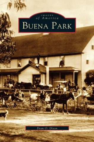 Книга Buena Park Dean O. Dixon
