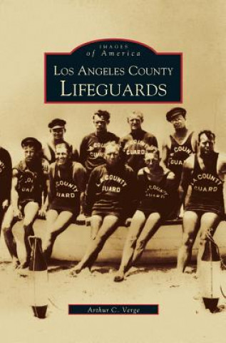 Książka Los Angeles County Lifeguards Arthur C. Verge