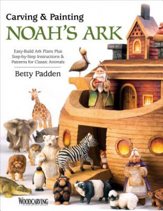 Book Carving & Painting Noah's Ark Betty Padden
