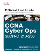 Carte CCNA Cyber Ops SECFND #210-250 Official Cert Guide Omar Santos