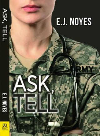 Kniha Ask, Tell E. J. Noyes