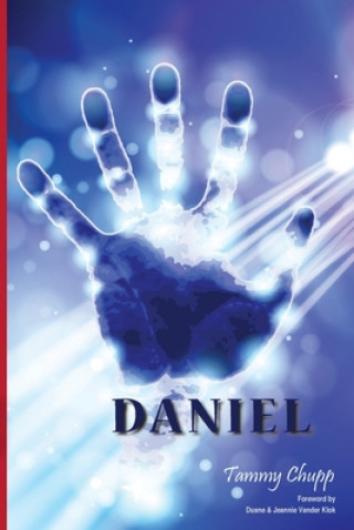 Kniha Daniel Tammy Chupp