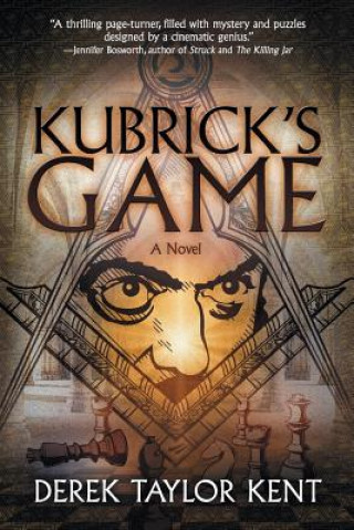 Kniha Kubrick's Game Derek Taylor Kent