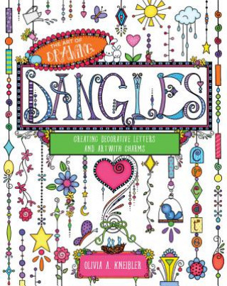 Книга Art of Drawing Dangles Olivia Kneibler