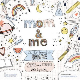 Könyv Mom and Me: An Art Journal to Share Quarto Publishing