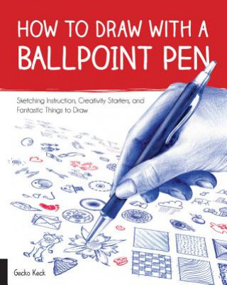 Carte How to Draw with a Ballpoint Pen Gecko Keck