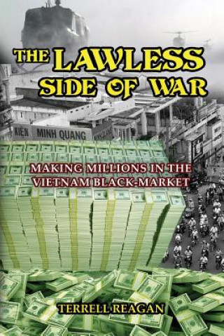 Buch Lawless Side of War Terrell Reagan