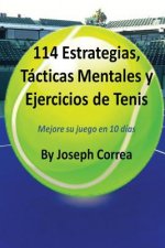 Könyv 114 Estrategias, Tacticas Mentales y Ejercicios de Tenis Joseph Correa