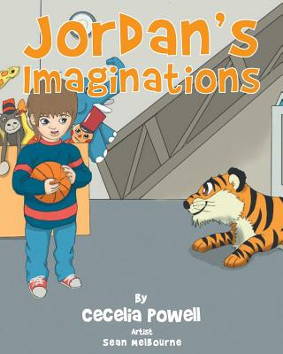 Kniha Jordan's Imaginations Cecelia Powell
