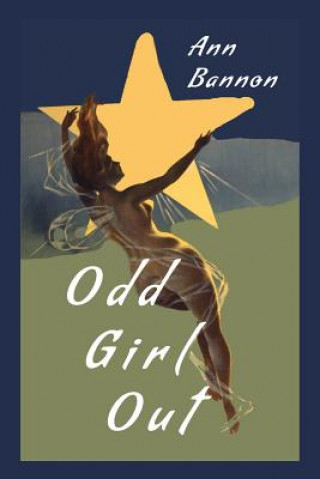 Könyv Odd Girl Out Ann Bannon