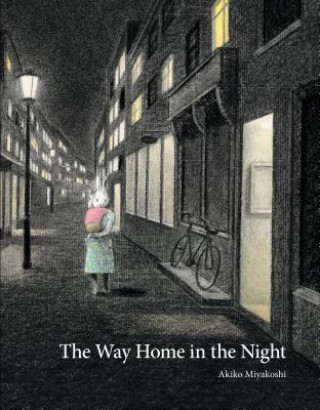 Könyv The Way Home in the Night Akiko Miyakoshi