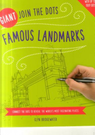 Kniha Giant Join the Dots: Famous Landmarks Glyn Bridgewater