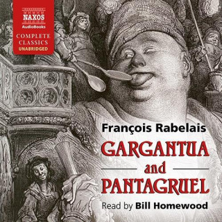 Audio Gargantua and Pantagruel Francois Rabelais