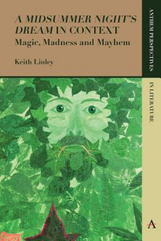 Livre 'A Midsummer Night's Dream' in Context Keith Linley