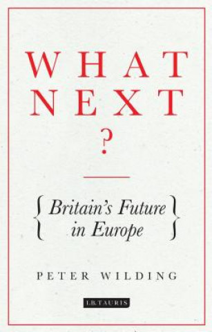 Carte What Next? Peter Wilding