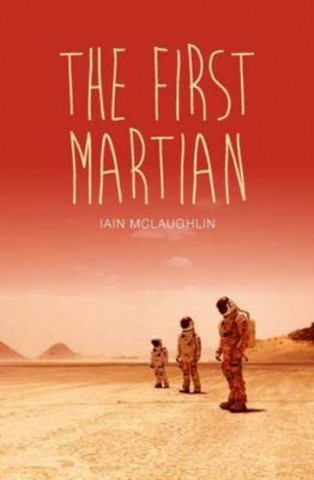 Könyv First Martian Iain McLaughlin