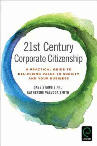 Könyv 21st Century Corporate Citizenship Dave Stangis
