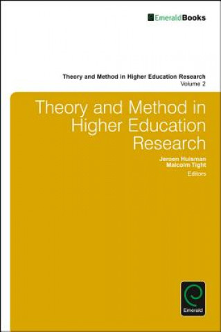 Könyv Theory and Method in Higher Education Research Malcolm Tight